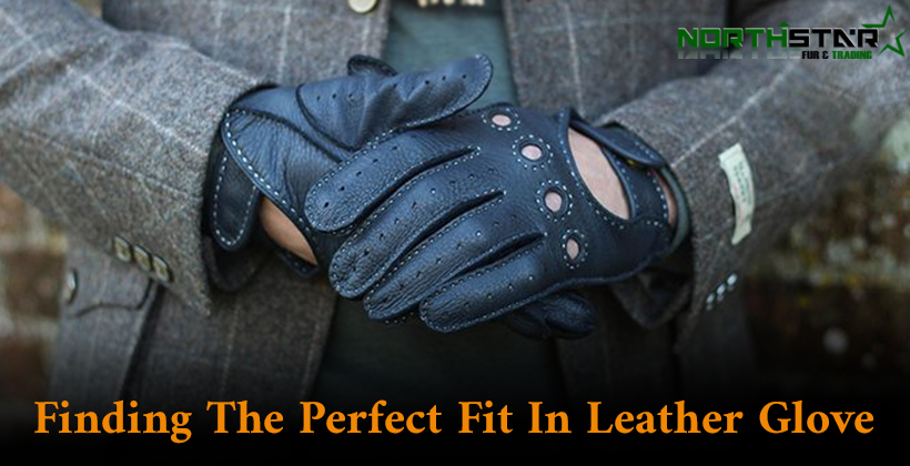Perfect Fit In Leather Glove